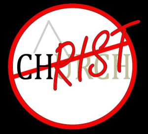 Christ not church